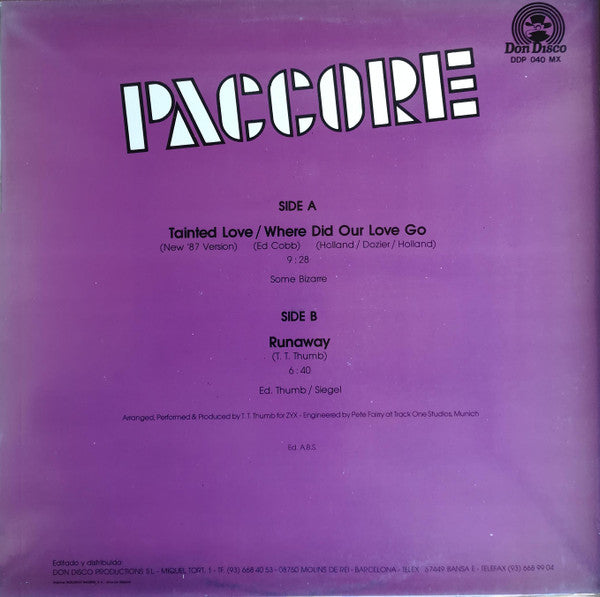 Paccore - Tainted Love (new '87 Version) & Where Did Our Love Go