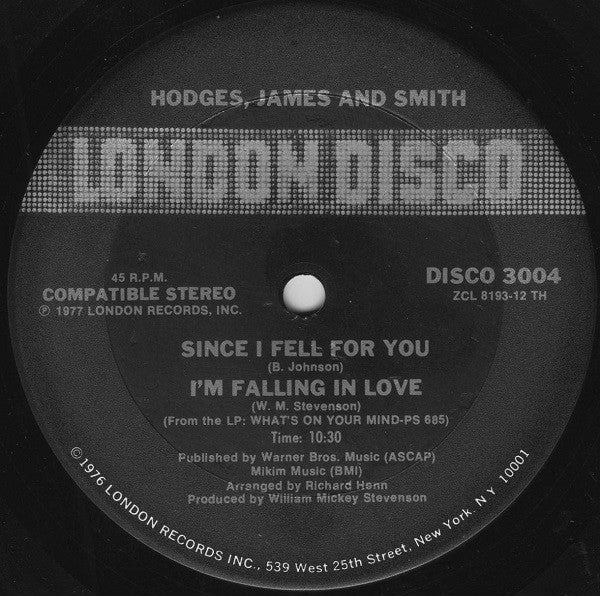 Hodges, James And Smith - Don't Take Away Your Love / Since I Fell For You/I'm Falling In Love
