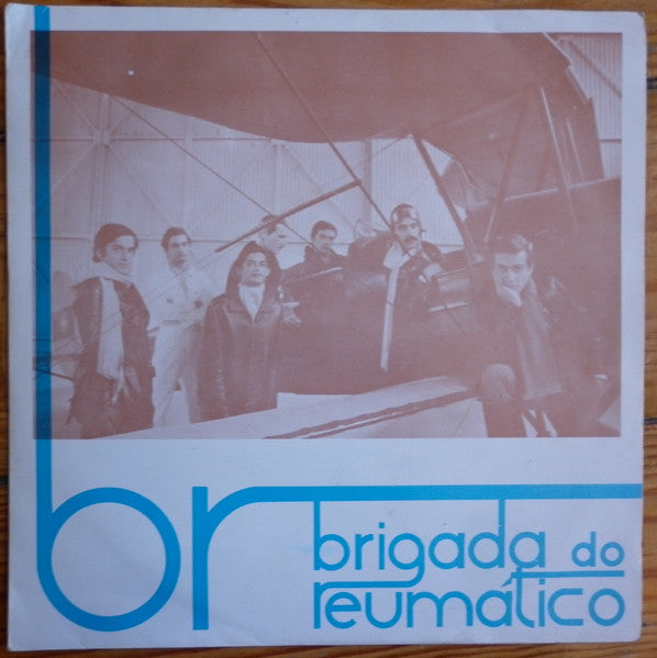 Brigada Do Reumático - Pai Da Aviação / Bebedeira Colossal