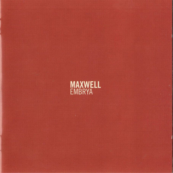 Maxwell - Embrya
