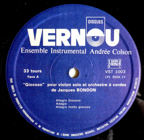 Ensemble Instrumental Andrée Colson - Jacques Bondon / Pierre-Max Dubois - "Giocoso" / Dix Préludes Pour Orchestre À Cordes