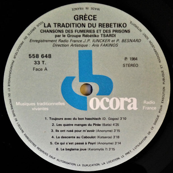 Rébétiko Tsardi - Grece - La Tradition Du Rébétiko / Chansons Des Fumeries Et Des Prisons