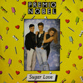 Premio Nobel - Sugar Love