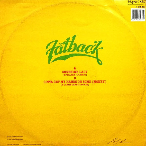 The Fatback Band - Sunshine Lady / Gotta Get My Hands On Some (Money)