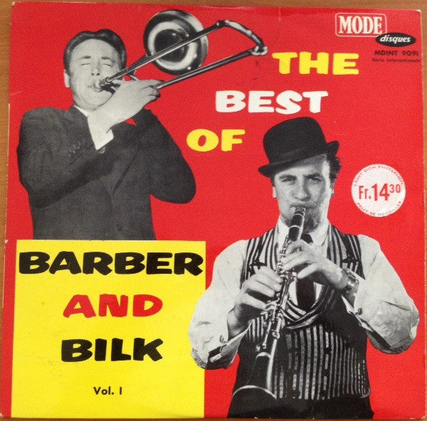 Chris Barber And Acker Bilk - The Best Of Barber And Bilk Volume One