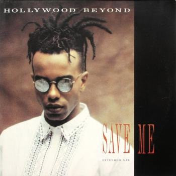 Hollywood Beyond - Save Me