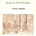 Ronda Dos Quatro Caminhos - Fados Velhos