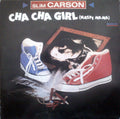 Slim Carson - Cha Cha Girl