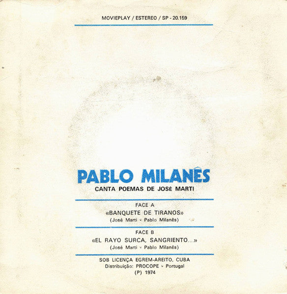 Pablo Milanés - Canta Poemas De José Martí - Banquete De Tiranos