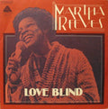 Martha Reeves - Love Blind / This Time I'll Be Sweeter