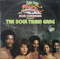 Don Cornelius Presents Soul Train Gang (2) - Don Cornelius Presents The Soul Train Gang (Soul Train ’75)