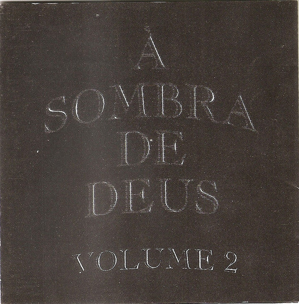 Various - À Sombra De Deus Volume 2