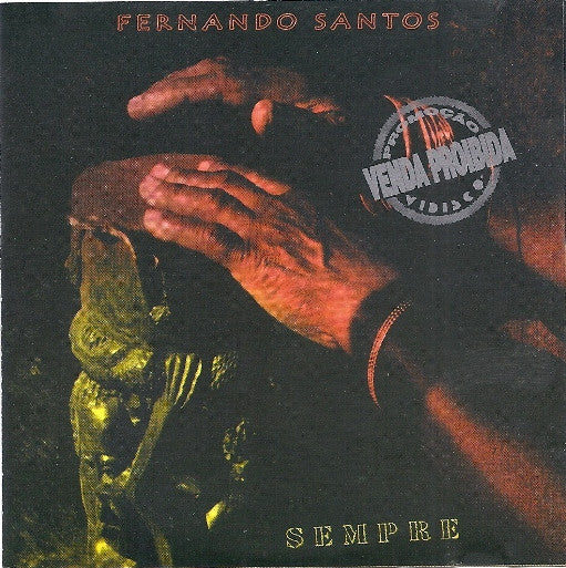 Fernando Santos Aiaiá - Sempre