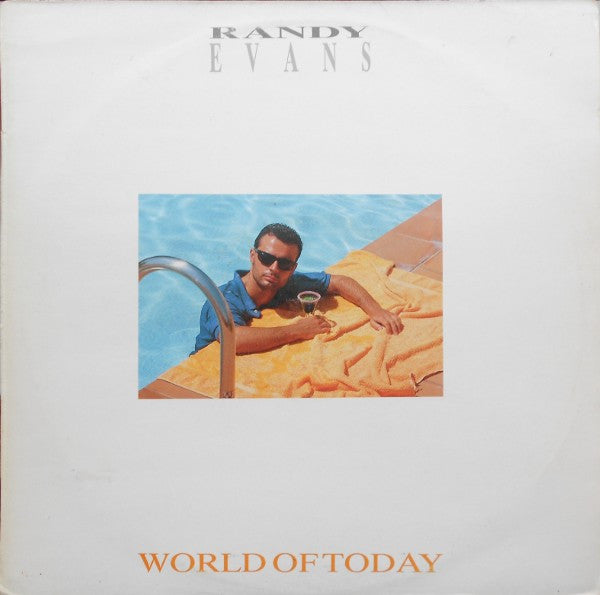 Randy Evans - World Of Today