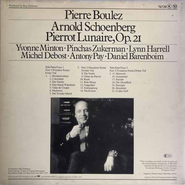 Arnold Schoenberg, Pierre Boulez, Pinchas Zukerman, Lynn Harrell, Michel Debost, Antony Pay, Daniel Barenboim, Yvonne Minton - Pierrot Lunaire