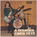 Hermínia Silva - A Hermínia Canta Yé Yé