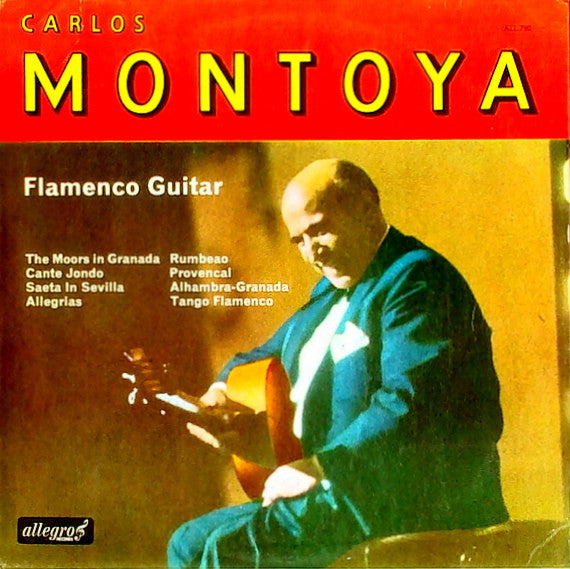 Carlos Montoya - Flamenco Guitar