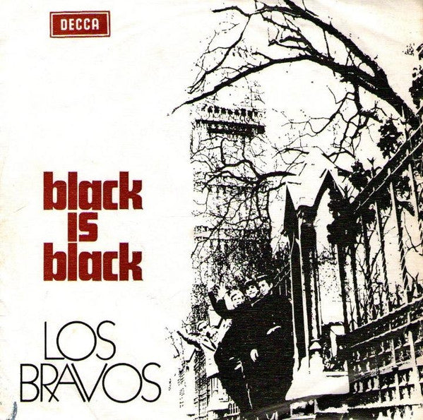 Los Bravos - Black Is Black / I Don't Care