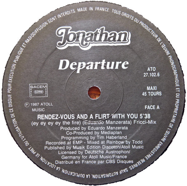 Departure (2) - Rendezvous And A Flirt With You