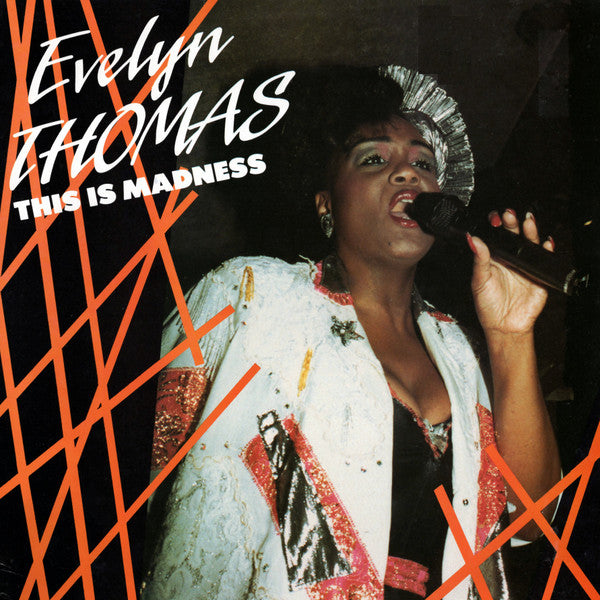 Evelyn Thomas - This Is Madness