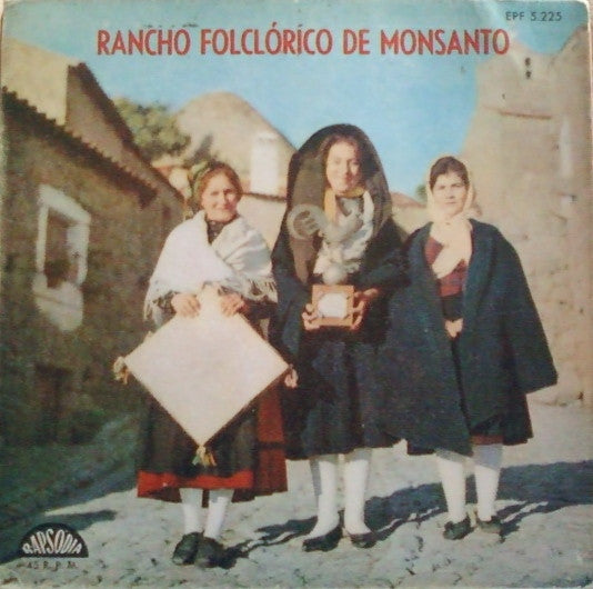 Rancho Folclórico De Monsanto - Rancho Folclórico De Monsanto