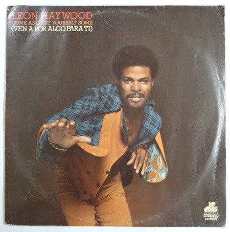 Leon Haywood - Come And Get Yourself Some