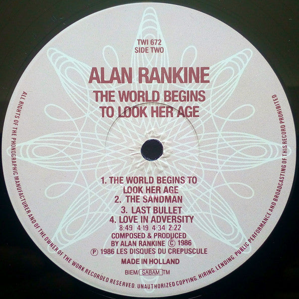 Alan Rankine - The World Begins To Look Her Age