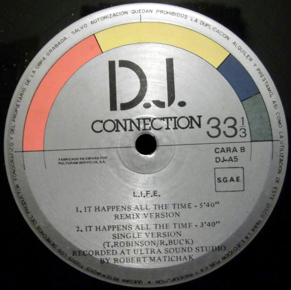 L.I.F.E. - It Happens All The Time
