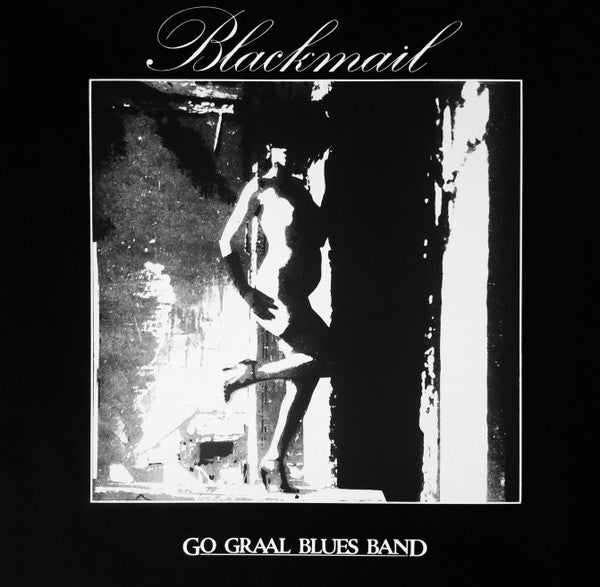 Go Graal Blues Band - Blackmail