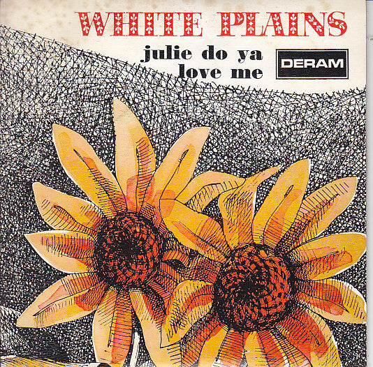 White Plains - Julie Do Ya Love Me