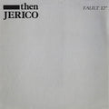 Then Jerico - Fault