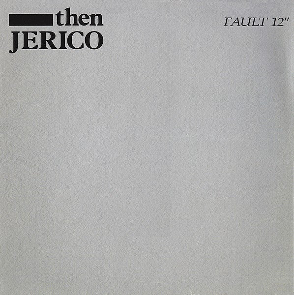 Then Jerico - Fault