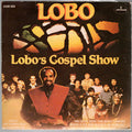 Lobo - Lobo's Gospel Show