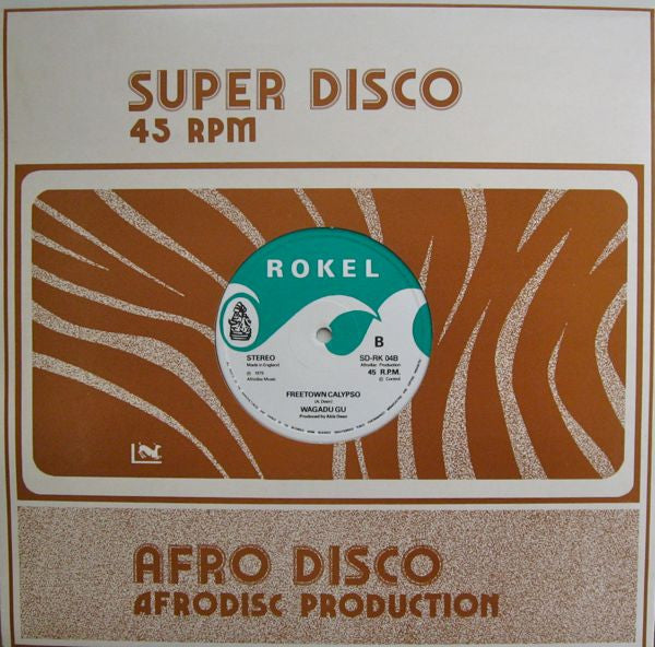 Wagadu Gu - Easy Dancing / Freetown Calypso