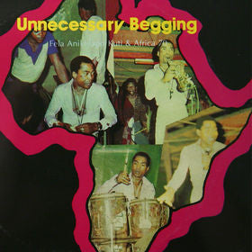 Fela Kuti / Fela Kuti & Africa 70 - J.J.D. / Unnecessary Begging