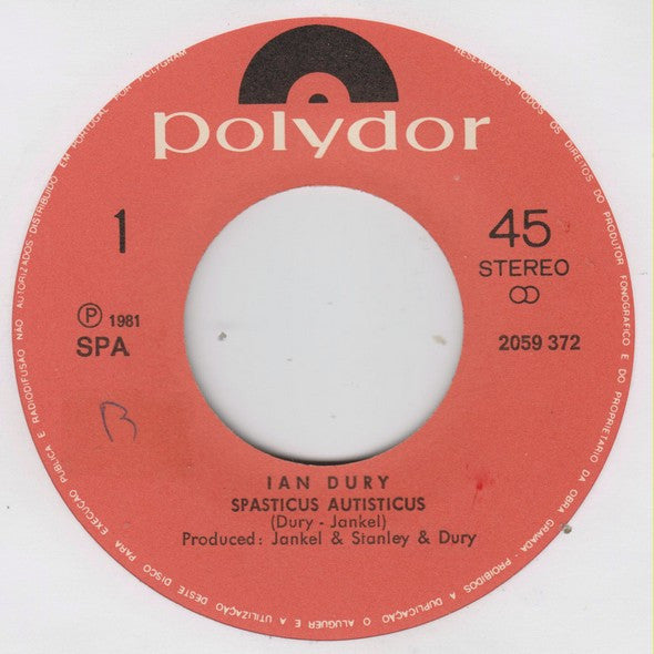 Ian Dury / The Seven Seas Players - Spasticus Autisticus
