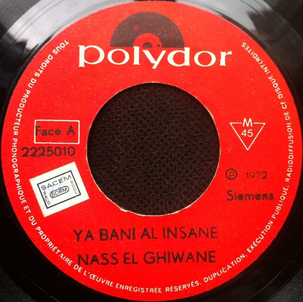 Nass El Ghiwane - يا بني الإنسان \ الماضي فات