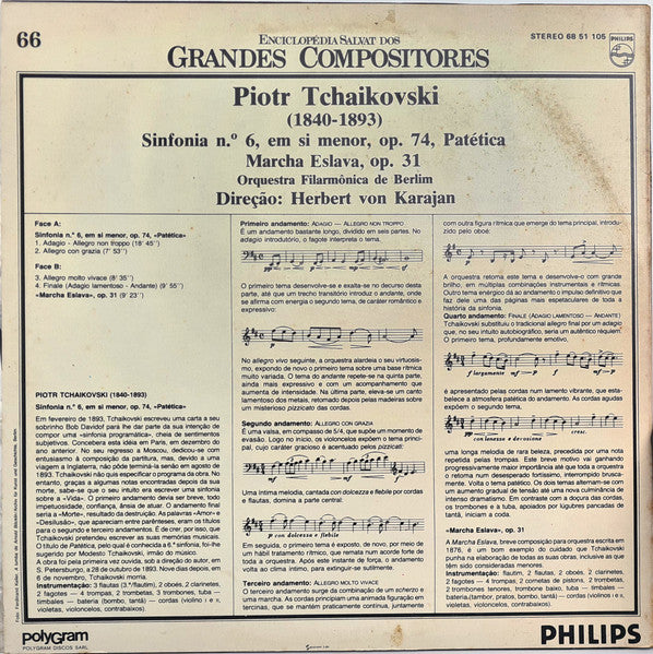 Pyotr Ilyich Tchaikovsky - Herbert von Karajan, Berliner Philharmoniker - Sinfonía N.6 Em Si Menor, Op.74 "Patética" / Marcha Eslava, Op. 31