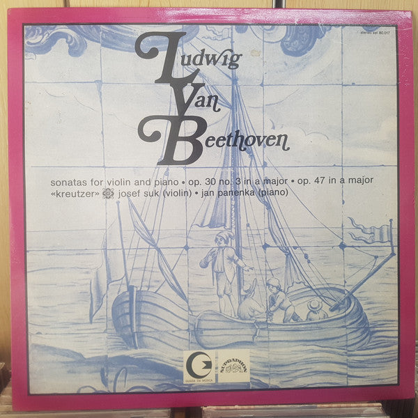 Ludwig van Beethoven, Josef Suk, Jan Panenka - Sonatas For Violin And Piano