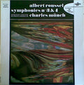 Albert Roussel, Orchestre De L'Association Des Concerts Lamoureux, Charles Munch - Symphonies Nos. 3 & 4