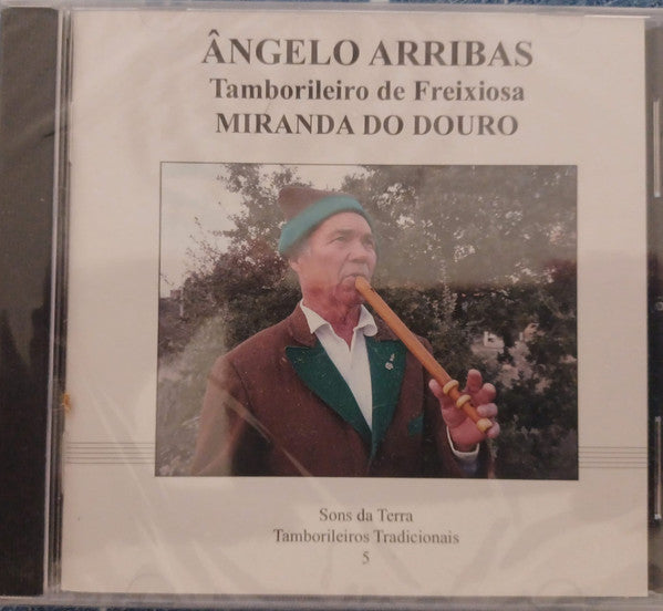 Ângelo Arribas - Tamborileiro De Freixiosa