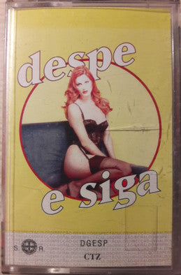 Despe E Siga - Despe E Siga
