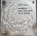 Pierre Henry - Variations Pour Une Porte Et Un Soupir