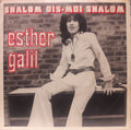 Esther Galil - Shalom Dis-Moi Shalom