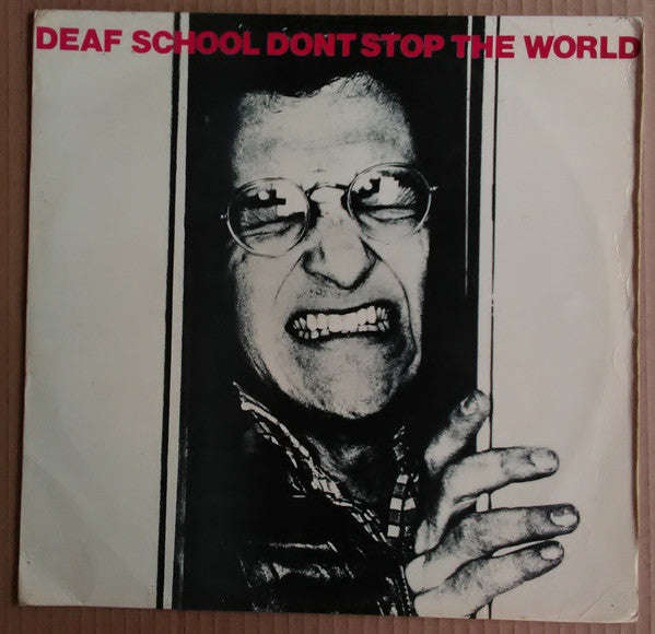 Deaf School - Don't Stop The World