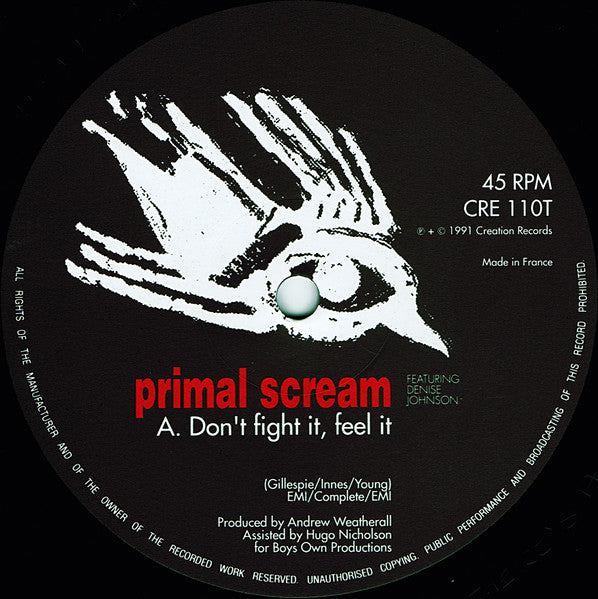 Primal Scream Featuring Denise Johnson - Don't Fight It, Feel It