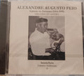 Alexandre Augusto Feio - Gaiteiro Da Freixiosa (1914-1999)