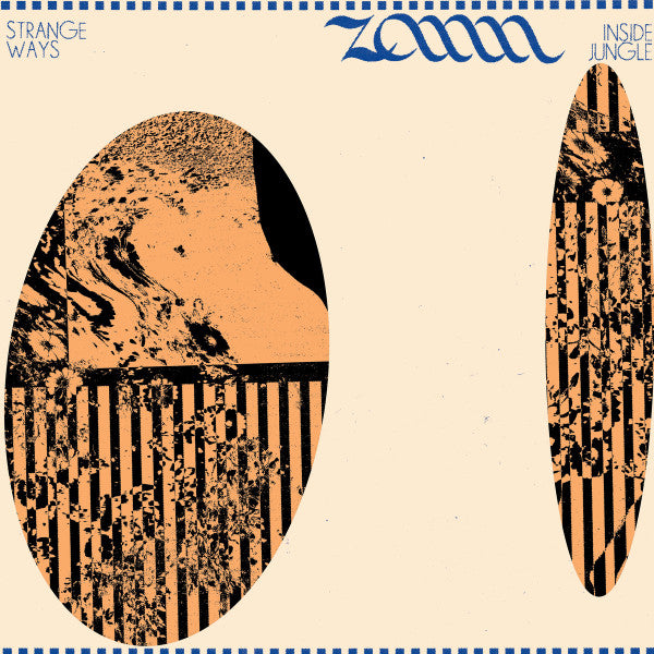 Zann (2) - Strange Ways / Inside Jungle