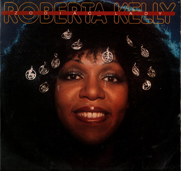 Roberta Kelly - Zodiac Lady