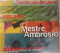 Mestre Ambrósio - Fuá Na Casa De Cabral